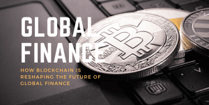 How-Blockchain-is-Reshaping-the-Future-of-Global-Finance-1000x504-11